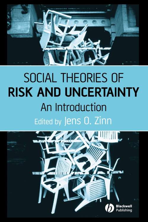 Book cover of Social Theories of Risk and Uncertainty: An Introduction