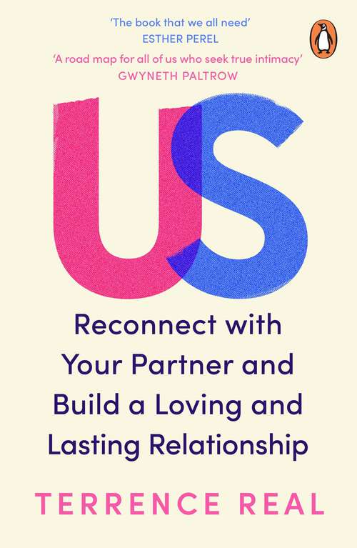 Book cover of Us: Reconnect with Your Partner and Build a Loving and Lasting Relationship