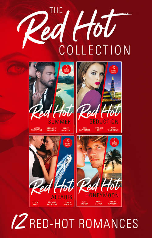 Book cover of The Complete Red-Hot Collection (ePub edition) (Mills And Boon E-book Collections)
