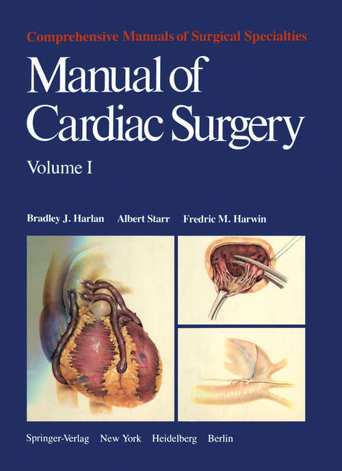 Book cover of Manual of Cardiac Surgery: Volume 1 (1980) (Comprehensive Manuals of Surgical Specialties)