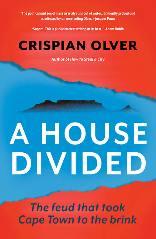 Book cover of A House Divided: Battle for the Mother City