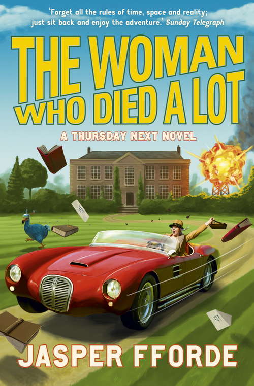 Book cover of The Woman Who Died a Lot: Thursday Next Book 7 (Thursday Next #7)