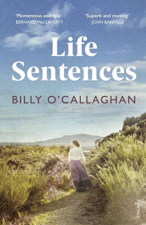 Book cover of Life Sentences: the unforgettable Irish bestseller