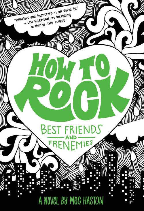 Book cover of How to Rock Best Friends and Frenemies (How To Rock Ser. #2)