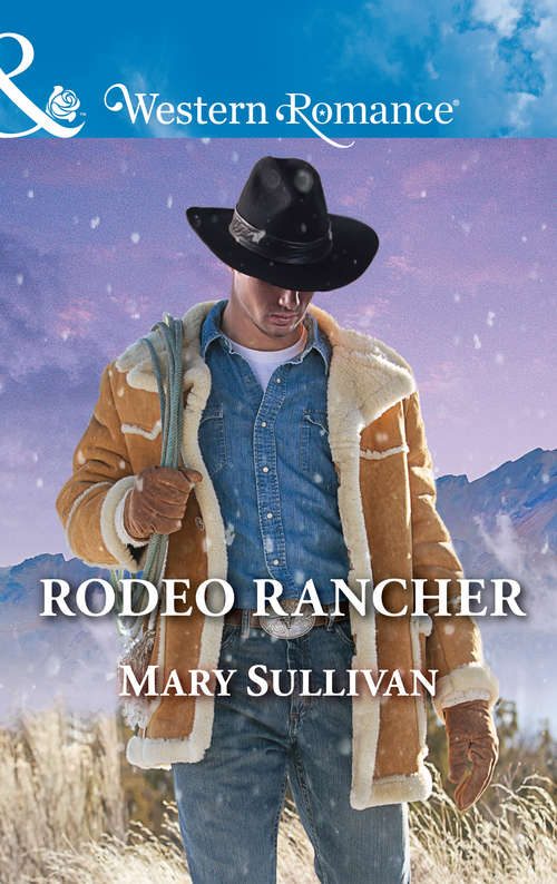 Book cover of Rodeo Rancher: To Trust A Rancher Her Cowboy's Triplets The Bull Rider's Baby Bombshell Rodeo Family (ePub edition) (Rodeo, Montana #2)