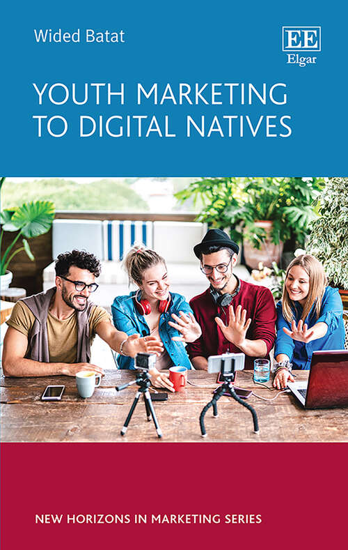 Book cover of Youth Marketing to Digital Natives (New Horizons in Marketing series)