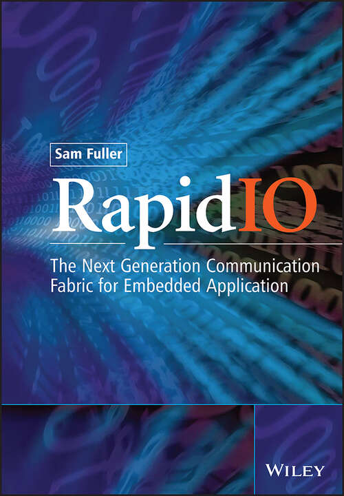 Book cover of RapidIO: The Embedded System Interconnect