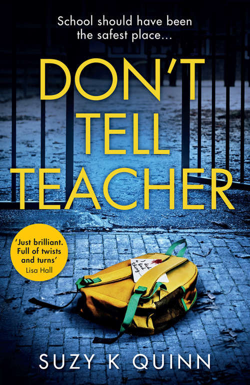 Book cover of Don’t Tell Teacher (ePub edition)