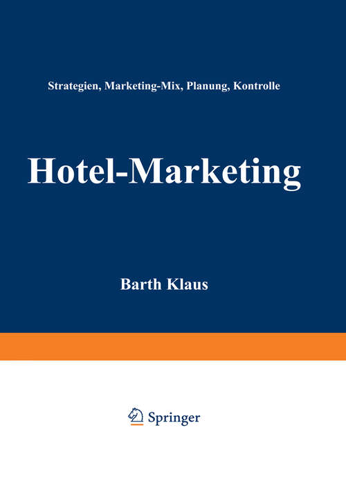 Book cover of Hotel-Marketing: Strategien, Marketing-Mix, Planung, Kontrolle (1994)
