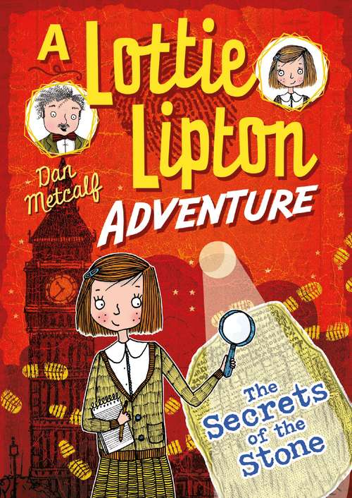 Book cover of The Secrets of the Stone A Lottie Lipton Adventure: A Lottie Lipton Adventure (The Lottie Lipton Adventures)