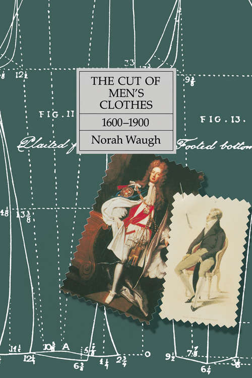 Book cover of The Cut of Men's Clothes: 1600-1900