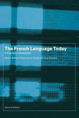 Book cover of French Language Today: Linguistic Introduction (PDF)