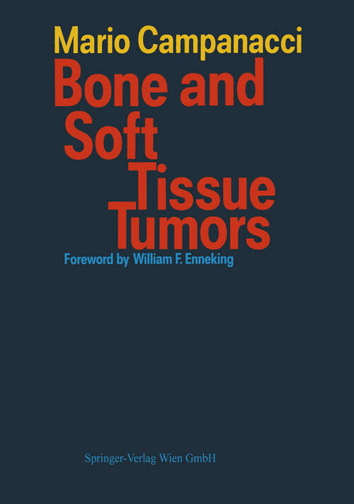 Book cover of Bone and Soft Tissue Tumors (1990)