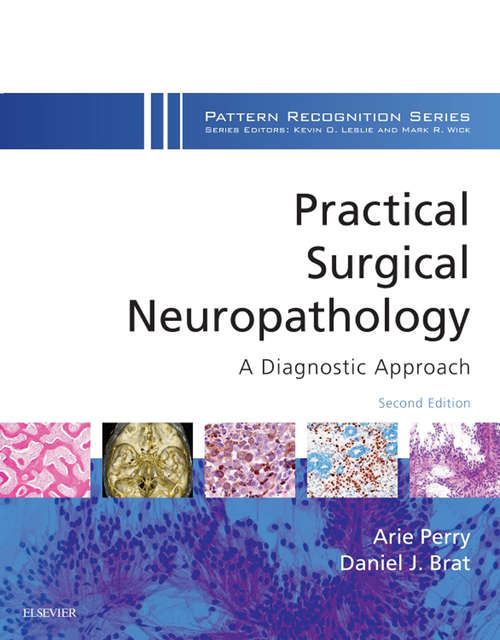Book cover of Practical Surgical Neuropathology: A Volume in the Pattern Recognition Series (2) (Pattern Recognition)