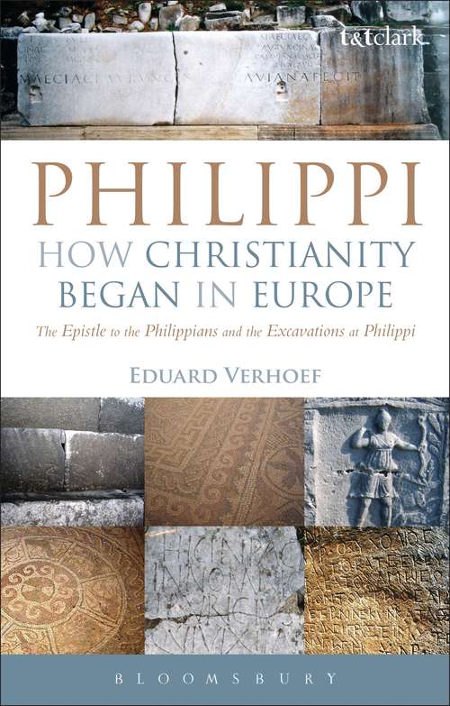 Book cover of Philippi: The Epistle to the Philippians and the Excavations at Philippi