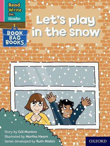 Book cover of Read Write Inc. Phonics Book Bag Books Pink Set 3 Book 9: Let’s play in the snow (PDF)