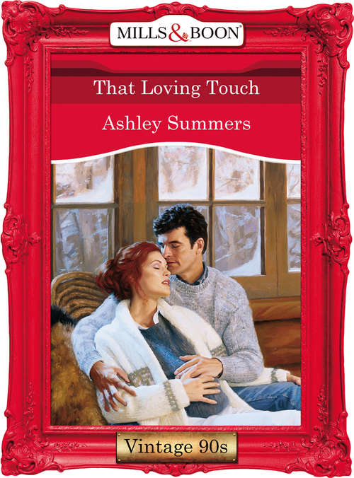 Book cover of That Loving Touch (ePub First edition) (Mills And Boon Vintage Desire Ser.)
