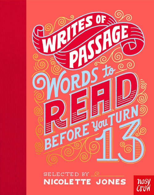 Book cover of Writes of Passage: Words To Read Before You Turn 13