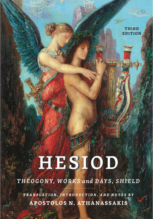 Book cover of Hesiod: Theogony, Works and Days, Shield (third edition)