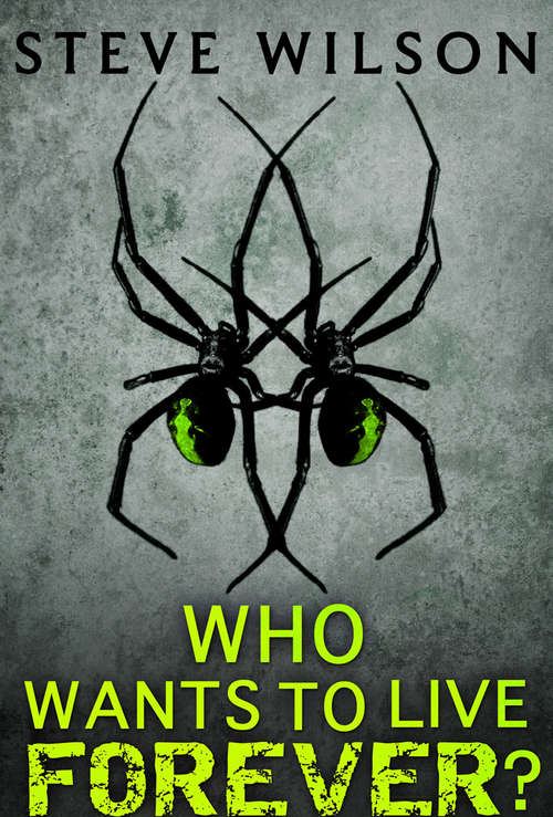 Book cover of Who Wants To Live Forever? (ePub First edition) (Hq Digital Ser.)