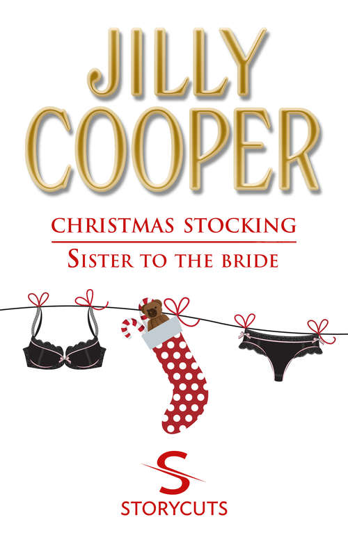 Book cover of Christmas Stocking/Sister To The Bride (Storycuts): Sister To The Bride