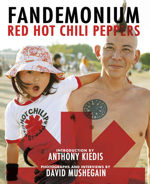 Book cover of Red Hot Chili Peppers: Fandemonium