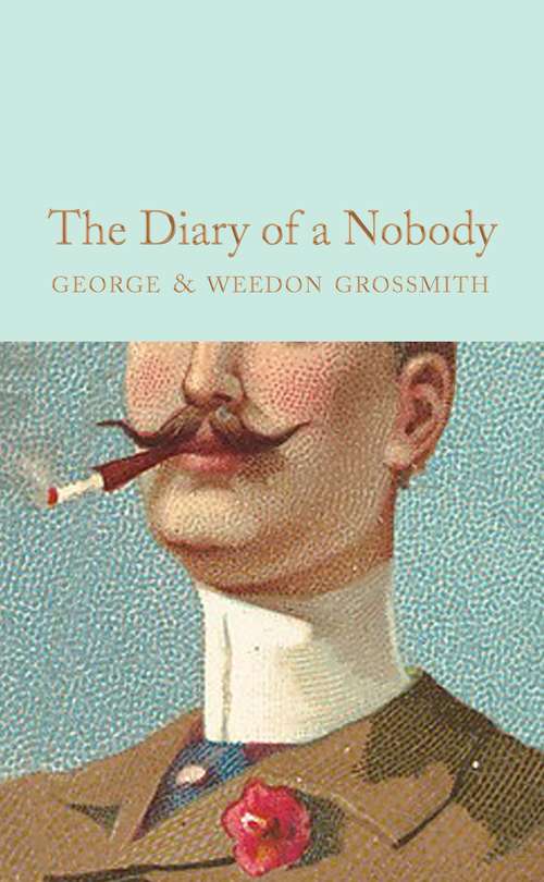 Book cover of The Diary of a Nobody (Macmillan Collector's Library #183)