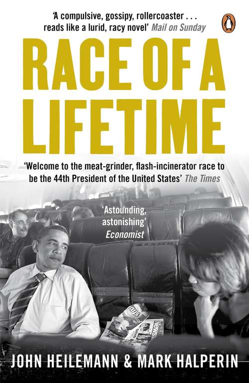 Book cover of Race of a Lifetime: How Obama Won the White House