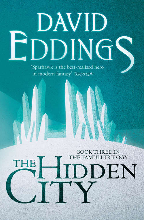 Book cover of The Hidden City: Domes Of Fire - The Shining Ones - The Hidden City (ePub edition) (The Tamuli Trilogy #3)