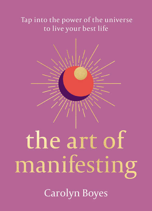Book cover of The Art of Manifesting (ePub edition)