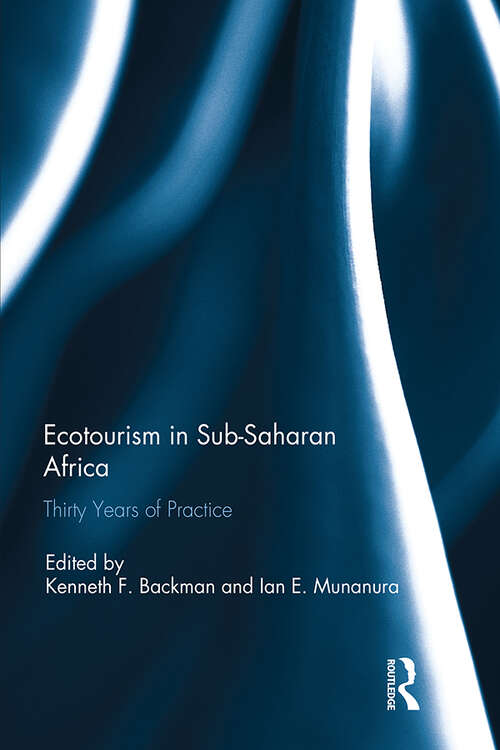 Book cover of Ecotourism in Sub-Saharan Africa: Thirty Years of Practice