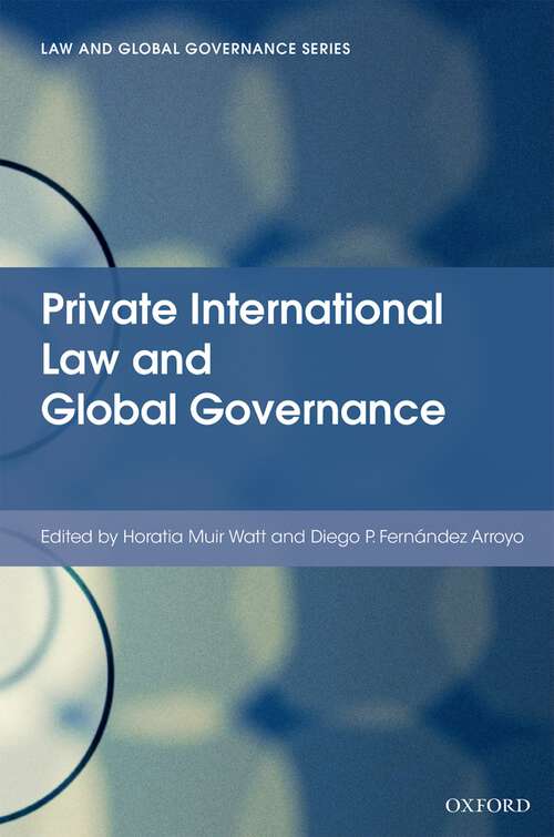 Book cover of Private International Law and Global Governance (Law And Global Governance)