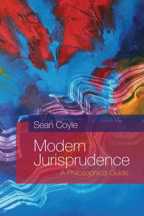 Book cover of Modern Jurisprudence: A Philosophical Guide (2)