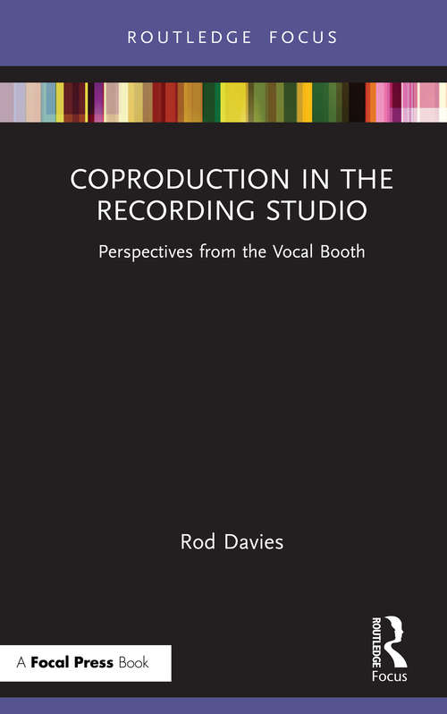 Book cover of Coproduction in the Recording Studio: Perspectives from the Vocal Booth