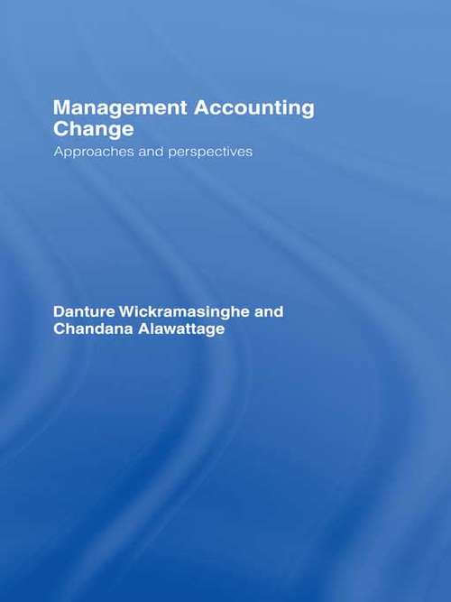 Book cover of Management Accounting Change: Approaches and Perspectives