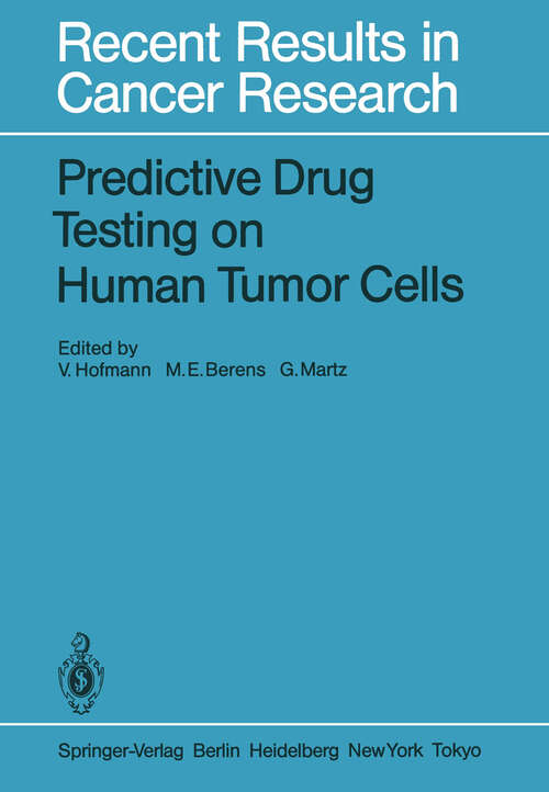 Book cover of Predictive Drug Testing on Human Tumor Cells (1984) (Recent Results in Cancer Research #94)