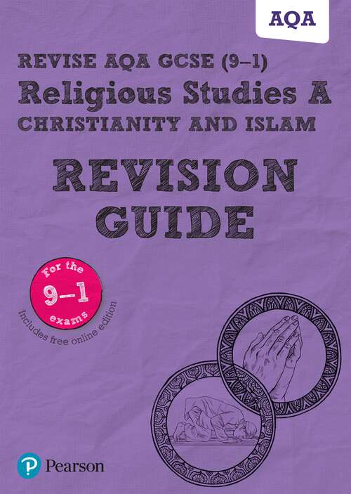 Book cover of Revise AQA GCSE 2017 RS Christianity and Islam Revision Guide Print (Revise Edexcel GCSE Religious Studies 16)
