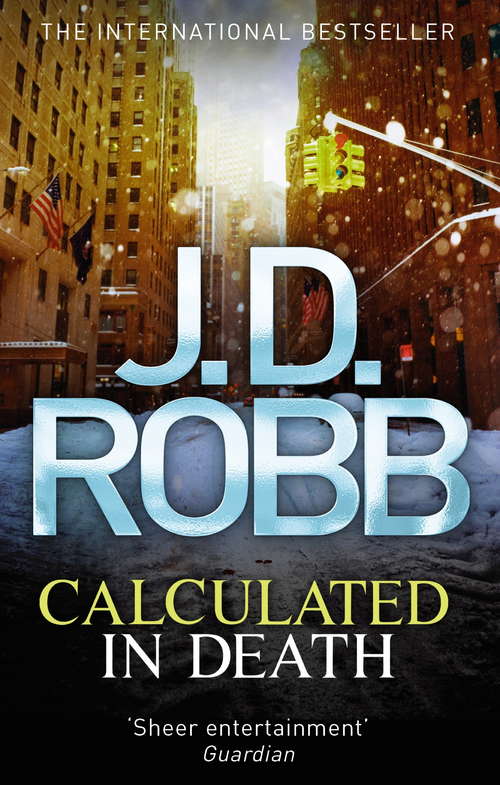Book cover of Calculated in Death: 36 (In Death #36)