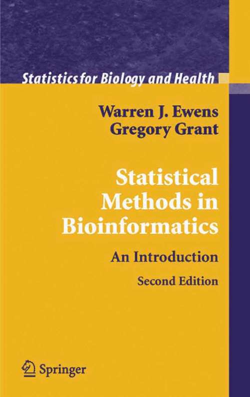 Book cover of Statistical Methods in Bioinformatics: An Introduction (2nd ed. 2005) (Statistics for Biology and Health)