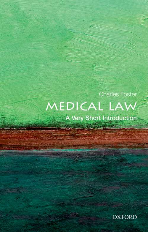 Book cover of Medical Law (Very Short Introductions Ser.)