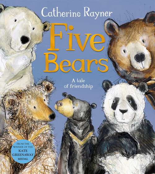 Book cover of Five Bears: A Tale of Friendship