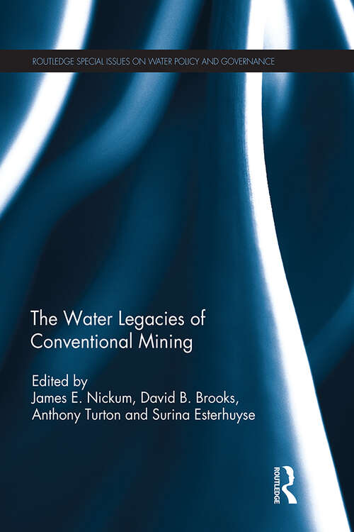 Book cover of The Water Legacies of Conventional Mining (Routledge Special Issues on Water Policy and Governance)
