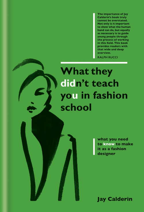 Book cover of What They Didn't Teach You in Fashion School (What They Didn't Teach You In School)