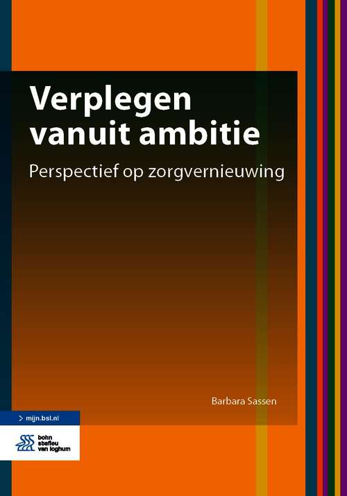 Book cover of Verplegen vanuit ambitie: Perspectief op zorgvernieuwing (1st ed. 2021)