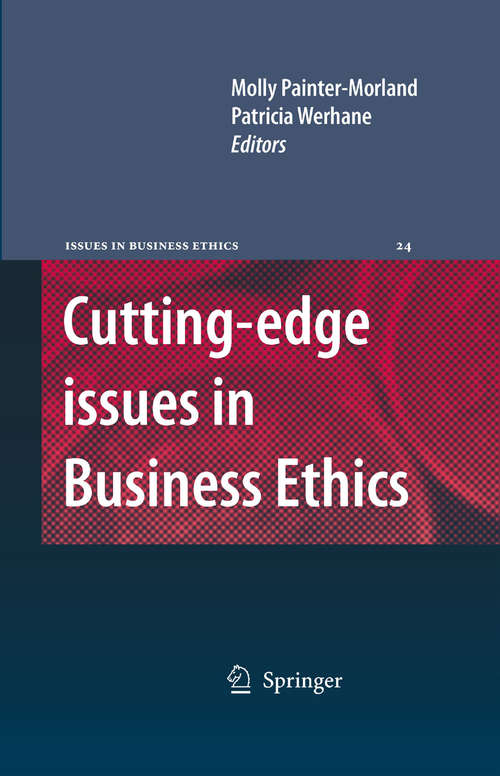 Book cover of Cutting-edge Issues in Business Ethics: Continental Challenges to Tradition and Practice (2008) (Issues in Business Ethics #24)