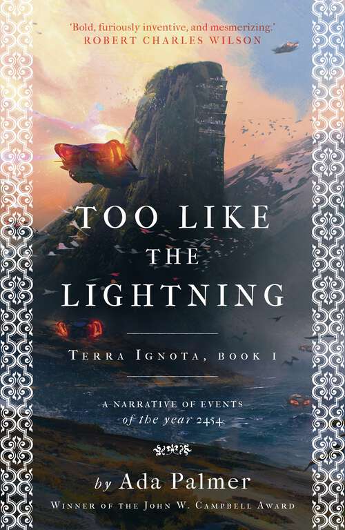 Book cover of Too Like the Lightning (Terra Ignota #1)