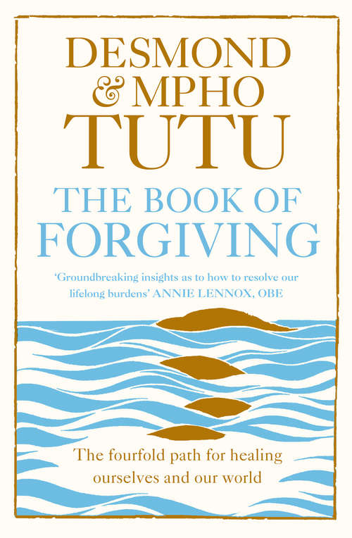 Book cover of The Book of Forgiving: The Fourfold Path Of Healing For Ourselves And Our World (ePub edition)