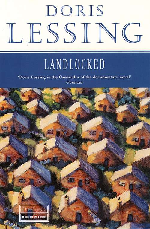 Book cover of Landlocked (ePub edition) (Children Of Violence Ser.: Vol. 4)