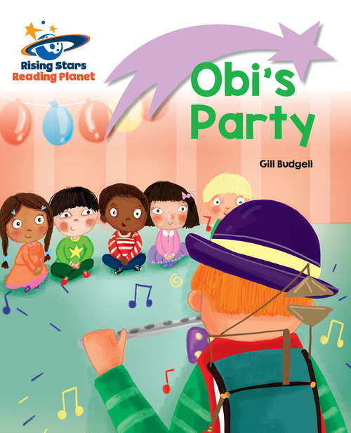 Book cover of Reading Planet - Obi's Party - Lilac: Lift-off (PDF)