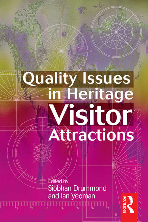 Book cover of Quality Issues in Heritage Visitor Attractions